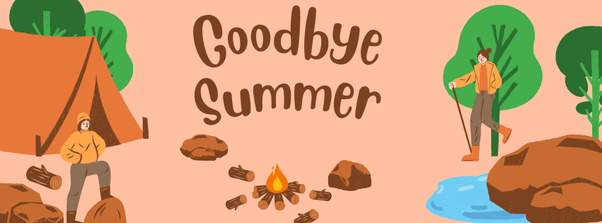 End of summer Goodbye Summer banner with an illustration of an autumn camping scene, a tent, and a campfire